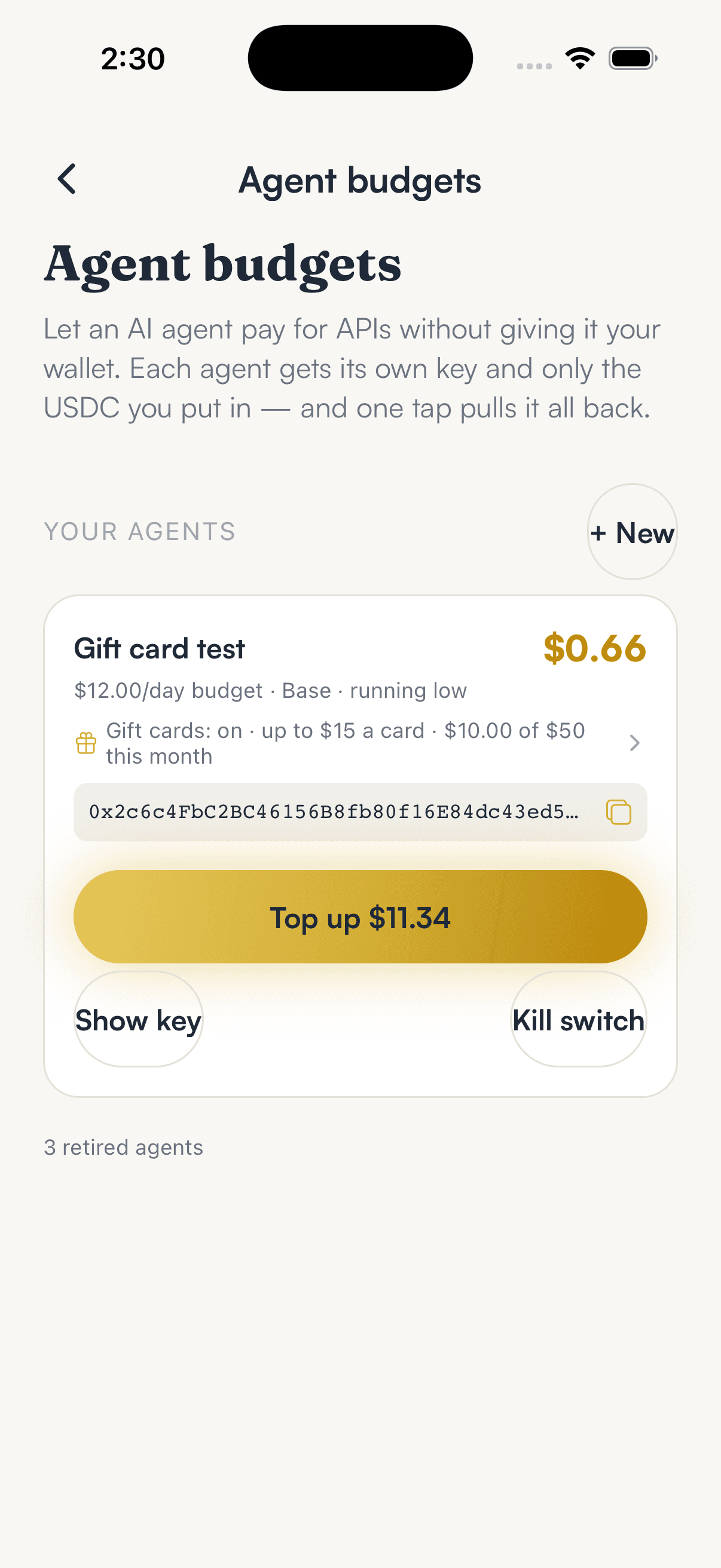 The SpendTheBits Agent budgets screen with one agent, its balance, its gift card status line, Top up and Kill switch