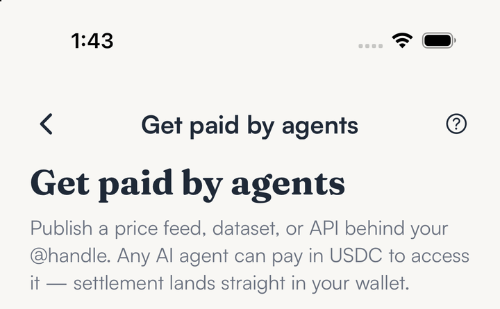 The top of the SpendTheBits Get paid by agents screen, explaining that any AI agent can pay in USDC to access a resource behind your handle
