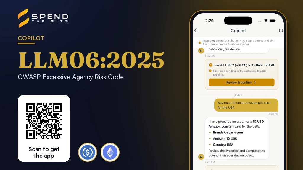 SpendTheBits Copilot with two prepared actions that wait for the user to review and confirm on the device, beside the OWASP LLM06 risk code.